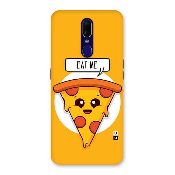 Eat Me Cute Pizza Slice Glass Back Case for Oppo F11