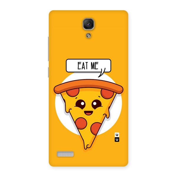 Eat Me Cute Pizza Slice Back Case for Redmi Note