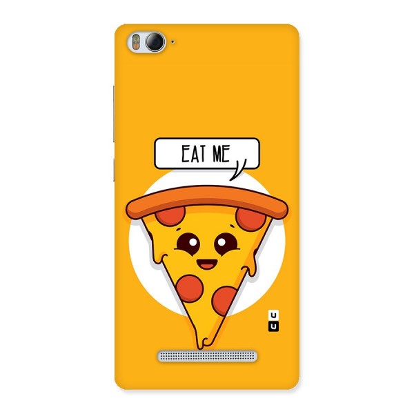 Eat Me Cute Pizza Slice Back Case for Xiaomi Mi4i