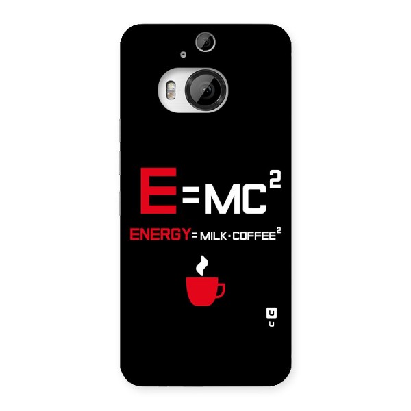 Energy Coffee Equation Back Case for HTC One M9 Plus