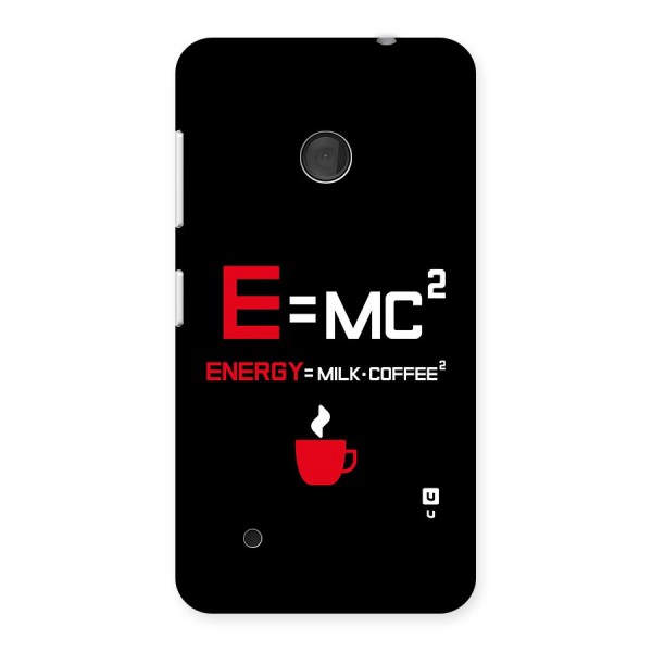 Energy Coffee Equation Back Case for Lumia 530