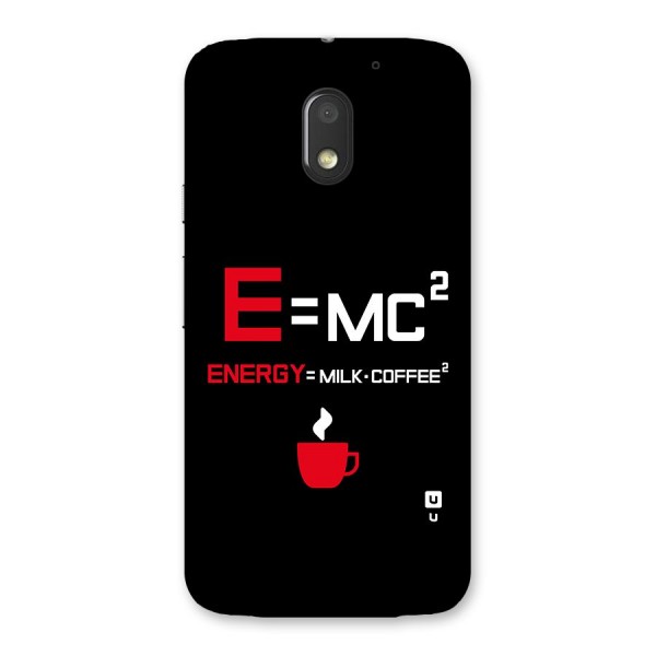 Energy Coffee Equation Back Case for Moto E3 Power