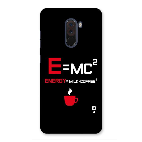 Energy Coffee Equation Glass Back Case for Poco F1