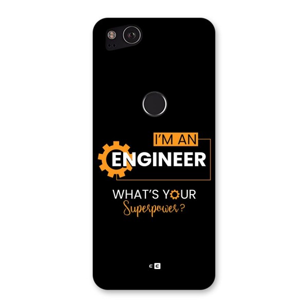 Engineer Superpower Back Case for Google Pixel 2