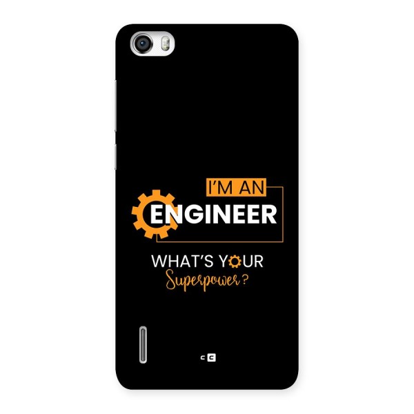 Engineer Superpower Back Case for Honor 6