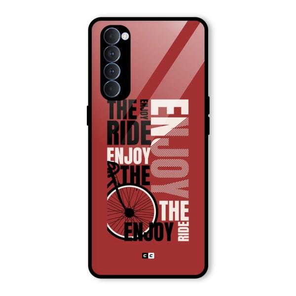 Enjoy The Ride Glass Back Case for Oppo Reno4 Pro