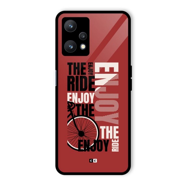 Enjoy The Ride Glass Back Case for Realme 9 Pro 5G