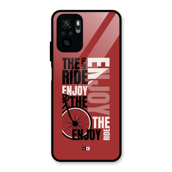 Enjoy The Ride Glass Back Case for Redmi Note 10