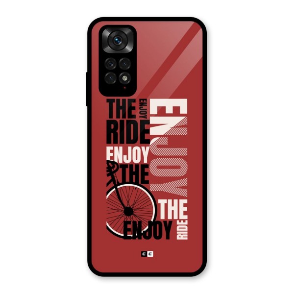 Enjoy The Ride Glass Back Case for Redmi Note 11