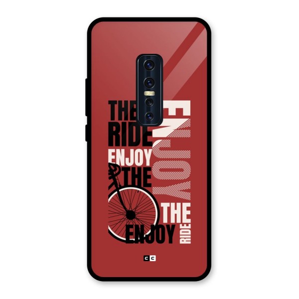 Enjoy The Ride Glass Back Case for Vivo V17 Pro