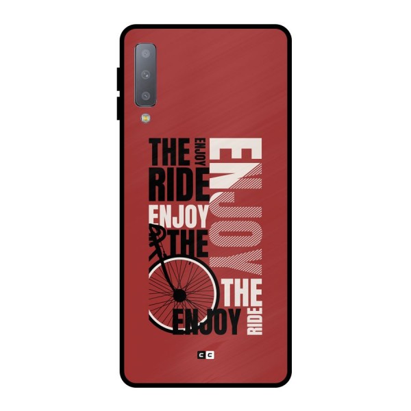 Enjoy The Ride Metal Back Case for Galaxy A7 (2018)