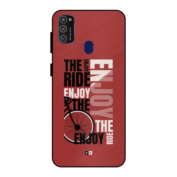 Enjoy The Ride Metal Back Case for Galaxy M30s