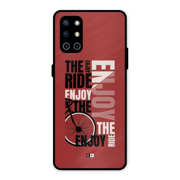 Enjoy The Ride Metal Back Case for OnePlus 9R