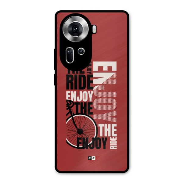 Enjoy The Ride Metal Back Case for Oppo Reno11 5G