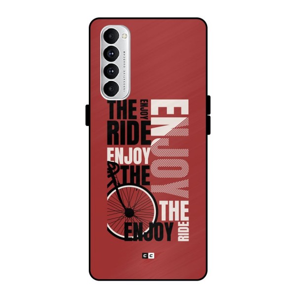 Enjoy The Ride Metal Back Case for Oppo Reno4 Pro