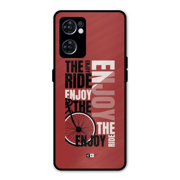 Enjoy The Ride Metal Back Case for Oppo Reno7 5G