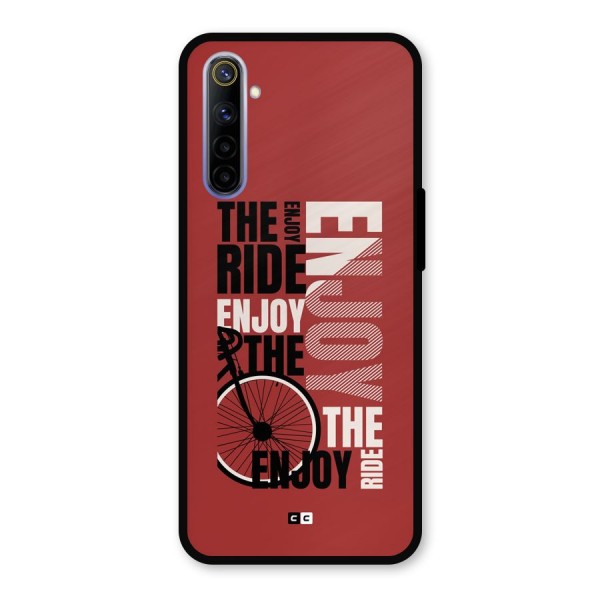 Enjoy The Ride Metal Back Case for Realme 6i