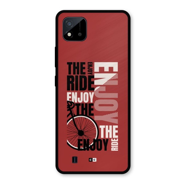 Enjoy The Ride Metal Back Case for Realme C11 2021