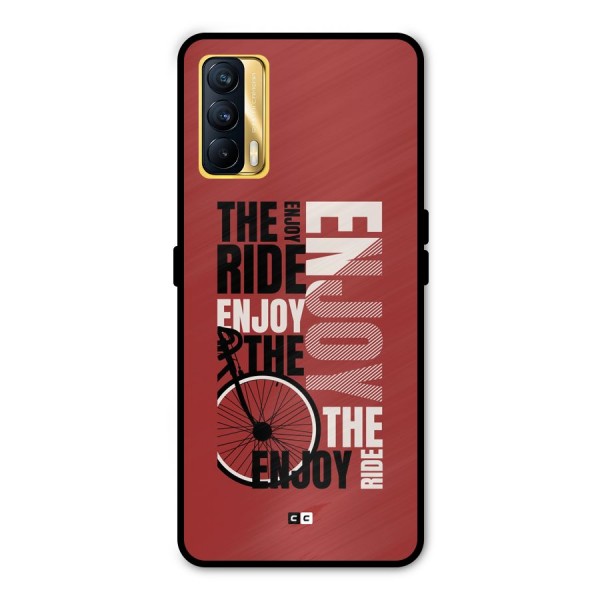 Enjoy The Ride Metal Back Case for Realme X7