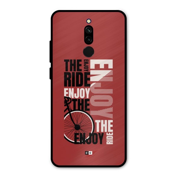 Enjoy The Ride Metal Back Case for Redmi 8