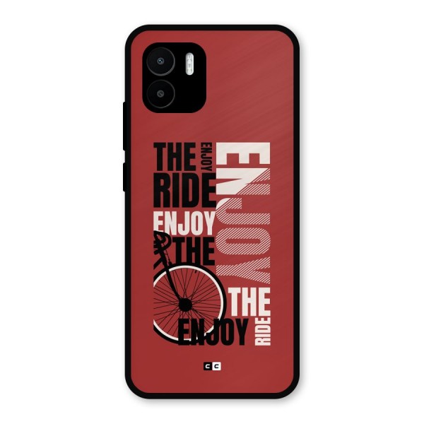 Enjoy The Ride Metal Back Case for Redmi A2