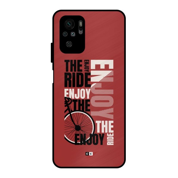 Enjoy The Ride Metal Back Case for Redmi Note 10