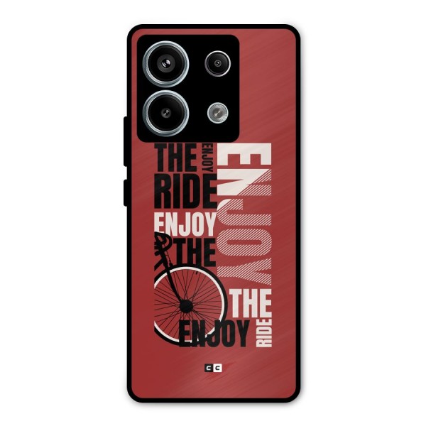Enjoy The Ride Metal Back Case for Redmi Note 13 Pro 5G
