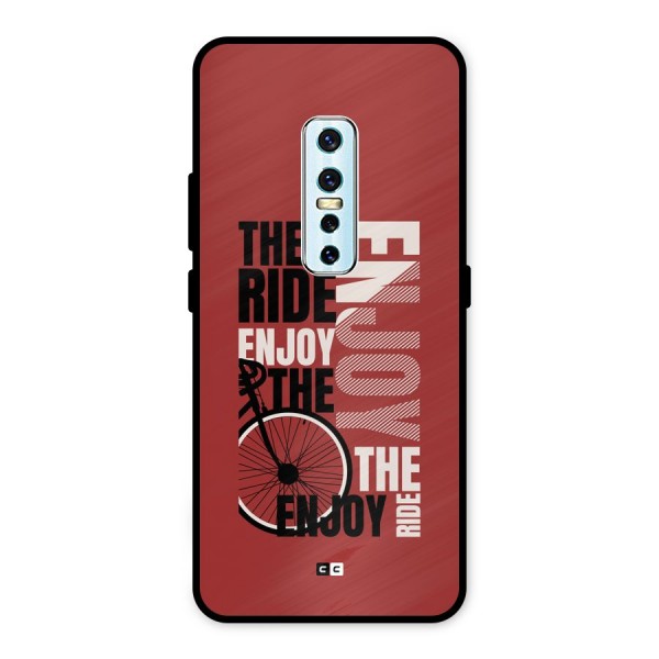 Enjoy The Ride Metal Back Case for Vivo V17 Pro