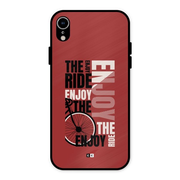 Enjoy The Ride Metal Back Case for iPhone XR