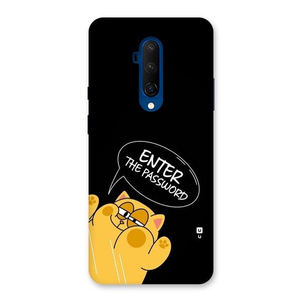 Enter The Password Back Case for OnePlus 7T Pro