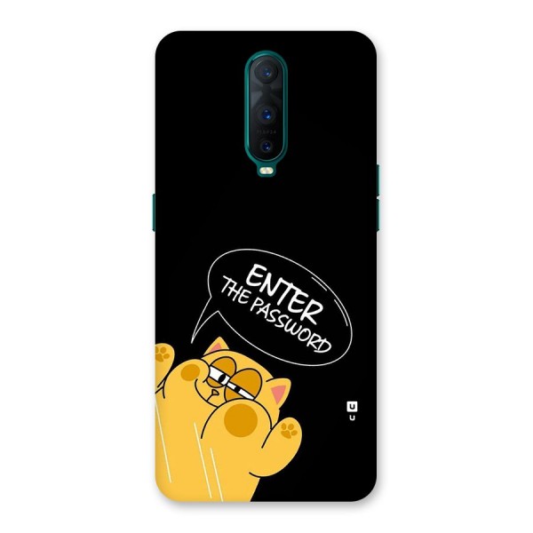 Enter The Password Back Case for Oppo R17 Pro