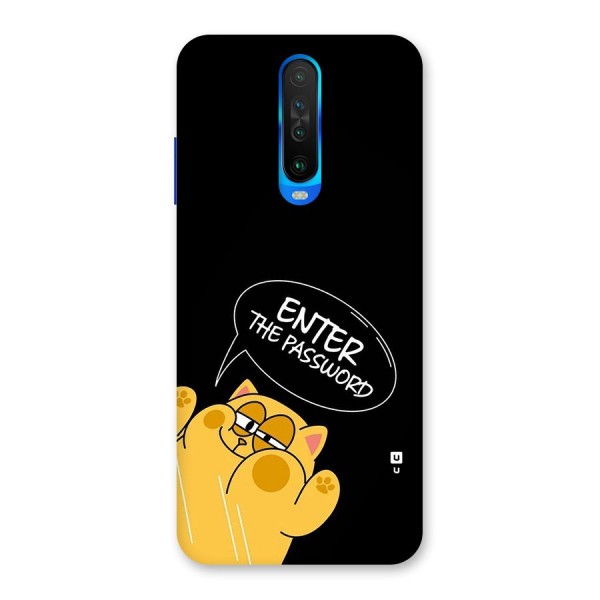 Enter The Password Back Case for Poco X2