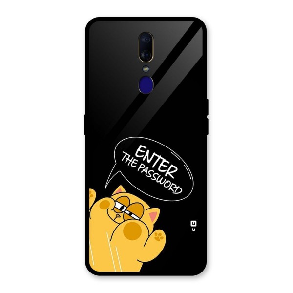 Enter The Password Glass Back Case for Oppo F11