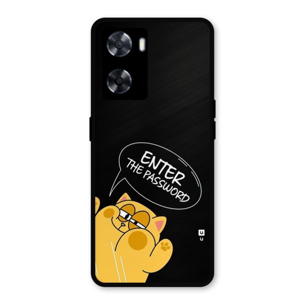 Enter The Password Metal Back Case for Oppo A77