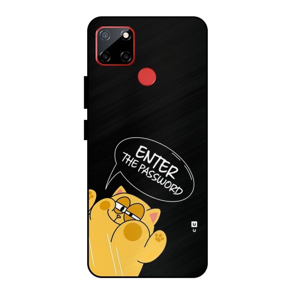 Enter The Password Metal Back Case for Realme C12