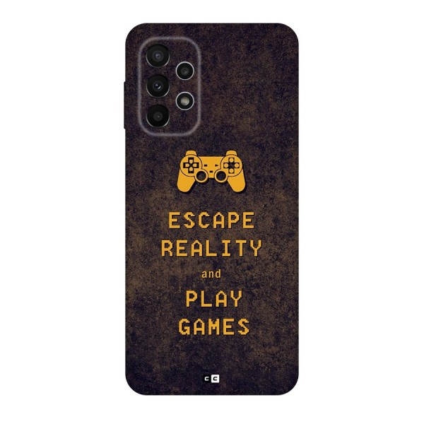 Escape Reality Back Case for Galaxy A23