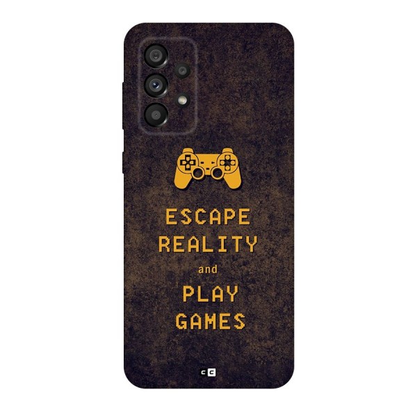 Escape Reality Back Case for Galaxy A73 5G