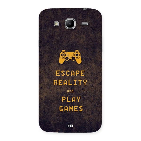 Escape Reality Back Case for Galaxy Mega 5.8