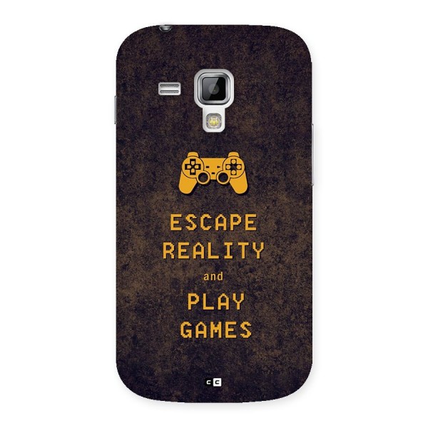 Escape Reality Back Case for Galaxy S Duos