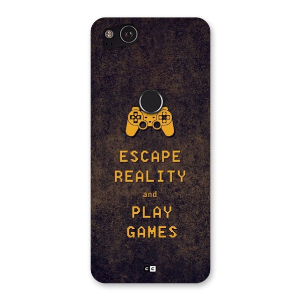 Escape Reality Back Case for Google Pixel 2