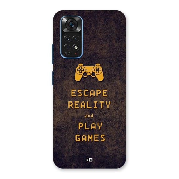 Escape Reality Back Case for Redmi Note 11S