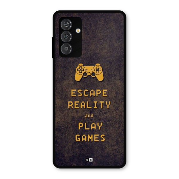 Escape Reality Metal Back Case for Galaxy F13