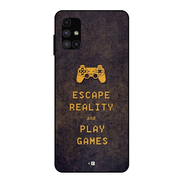 Escape Reality Metal Back Case for Galaxy M51