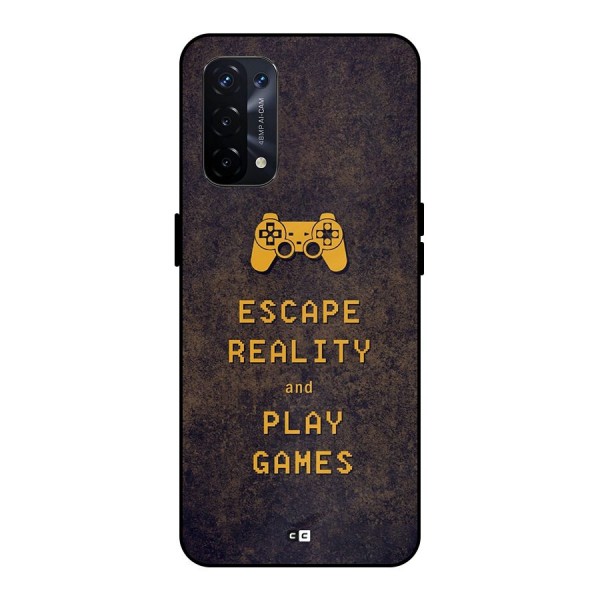 Escape Reality Metal Back Case for Oppo A74 5G