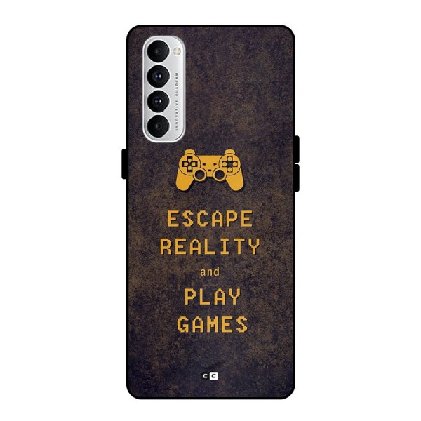 Escape Reality Metal Back Case for Oppo Reno4 Pro