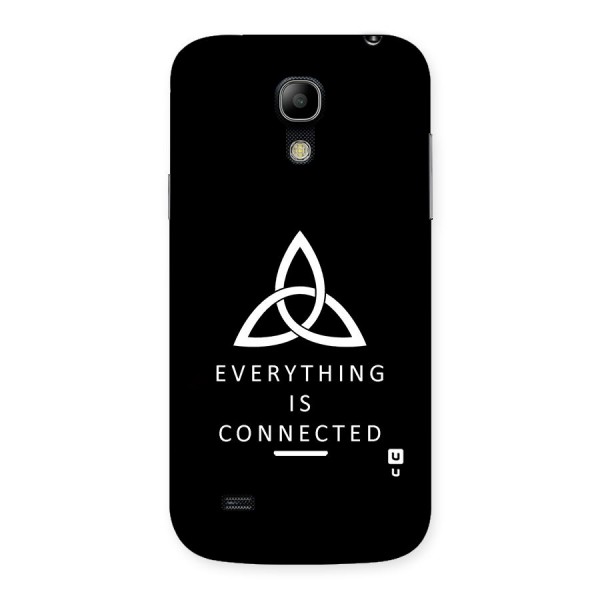 Everything is Connected Typography Back Case for Galaxy S4 Mini