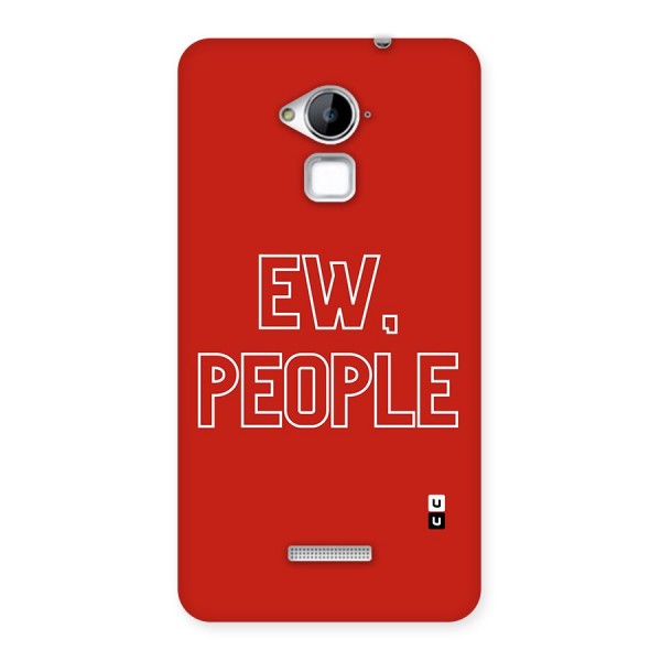 Ew People Back Case for Coolpad Note 3