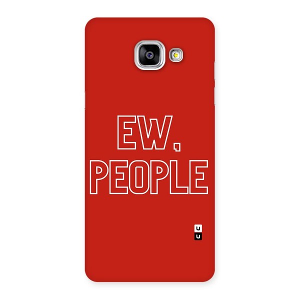 Ew People Back Case for Galaxy A5 2016