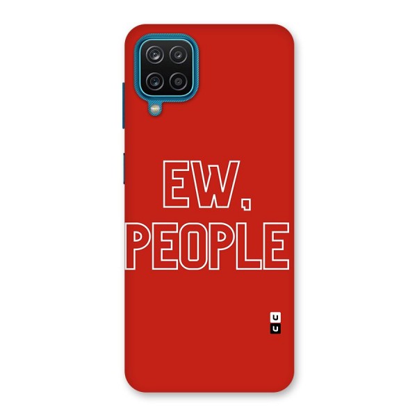 Ew People Back Case for Galaxy F12