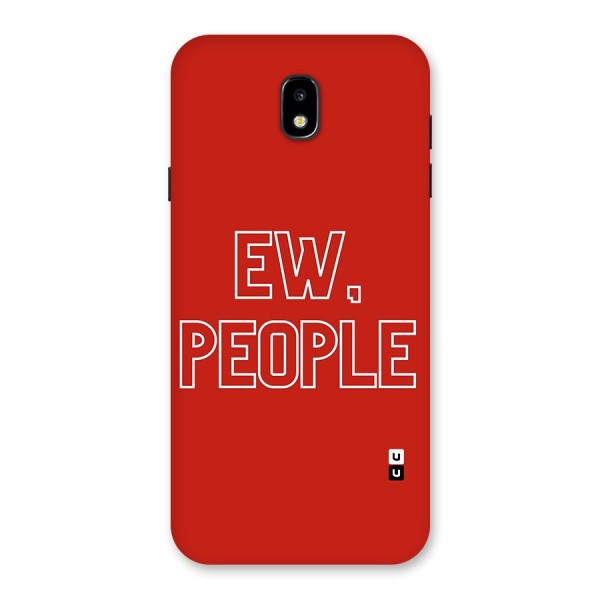 Ew People Back Case for Galaxy J7 Pro